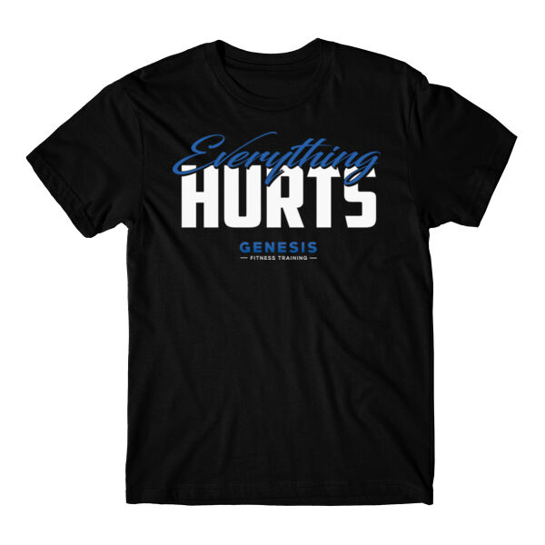 EVERYTHING HURTS - T-SHIRT - $NU1AEK$ Thumbnail